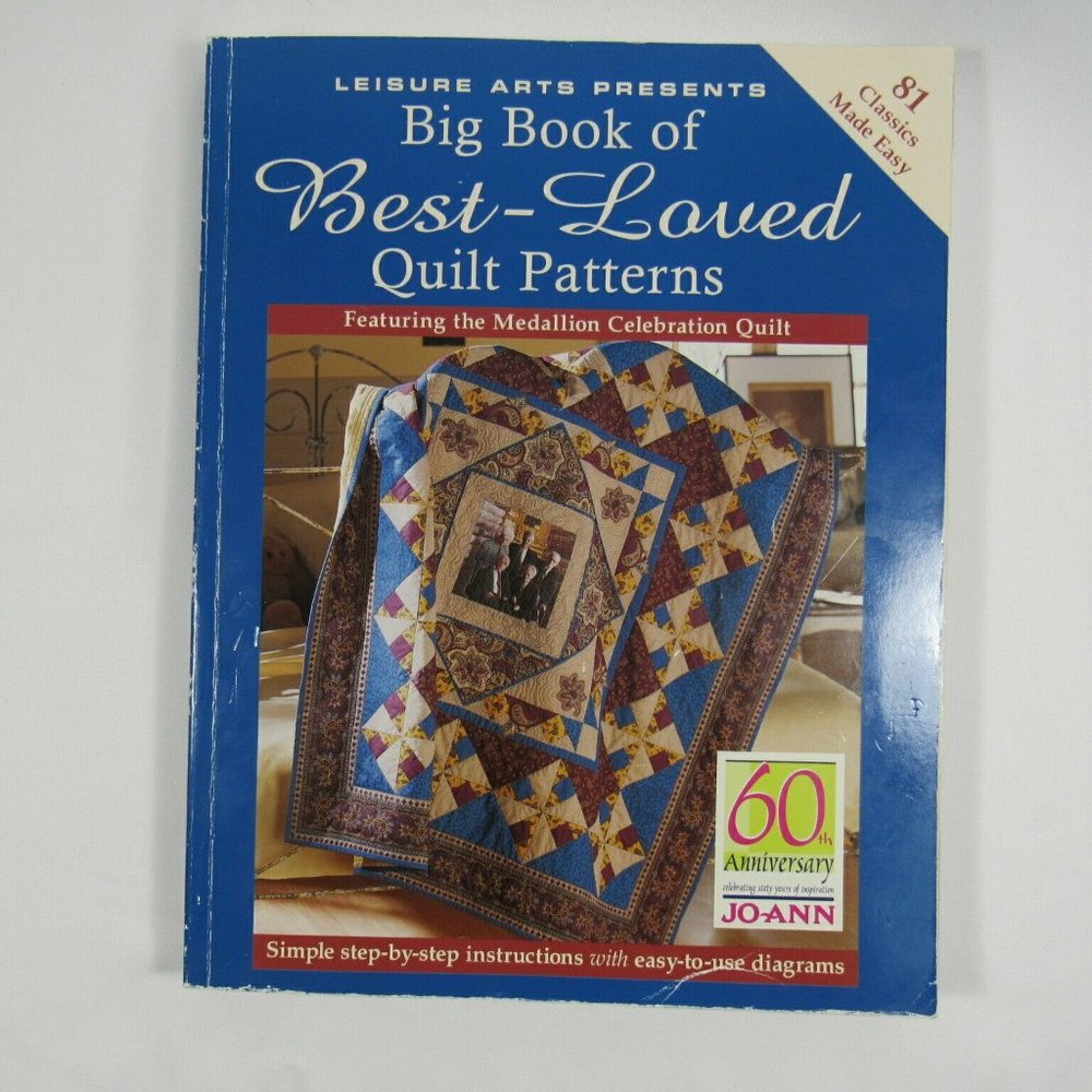 Big Book of Best-Loved Quilt Patterns Book - 81 Classic Patterns